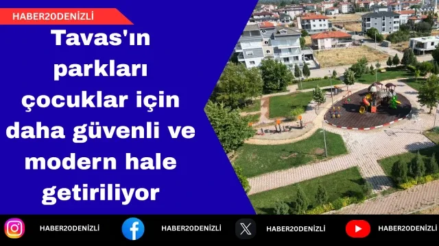 Tavas'ın parkları çocuklar için daha güvenli ve modern hale getiriliyor