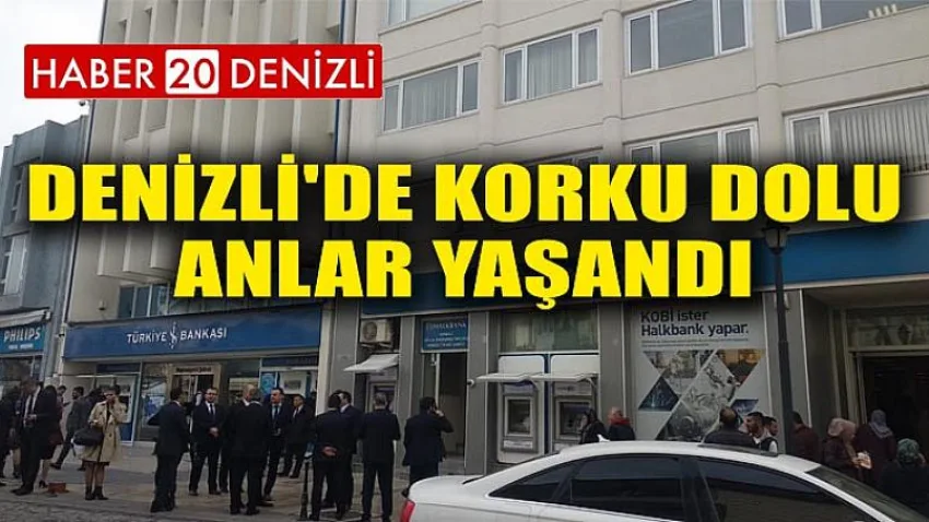 Denizli'de Korku Dolu Anlar Yaşandı