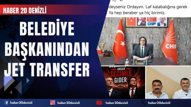 CHP'li Kale Belediye Başkanından jet transfer