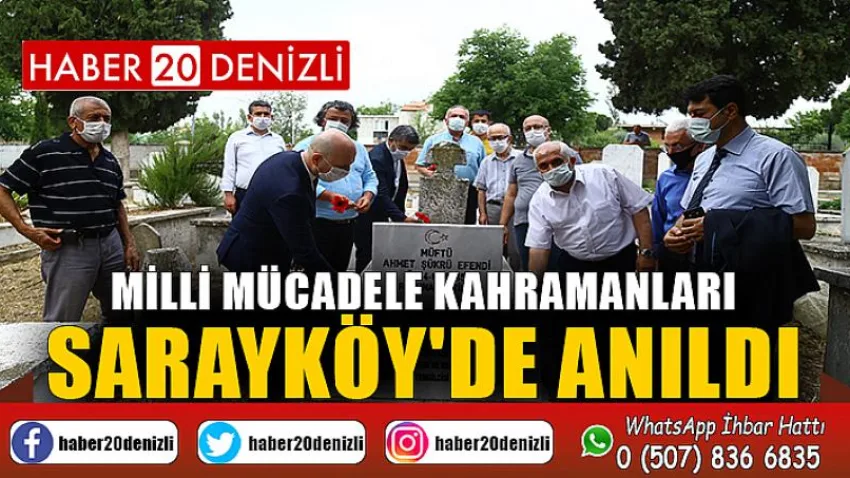 Milli Mücadele kahramanları Sarayköy'de anıldı