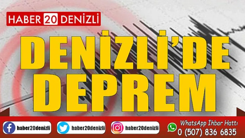 Denizli'de Deprem