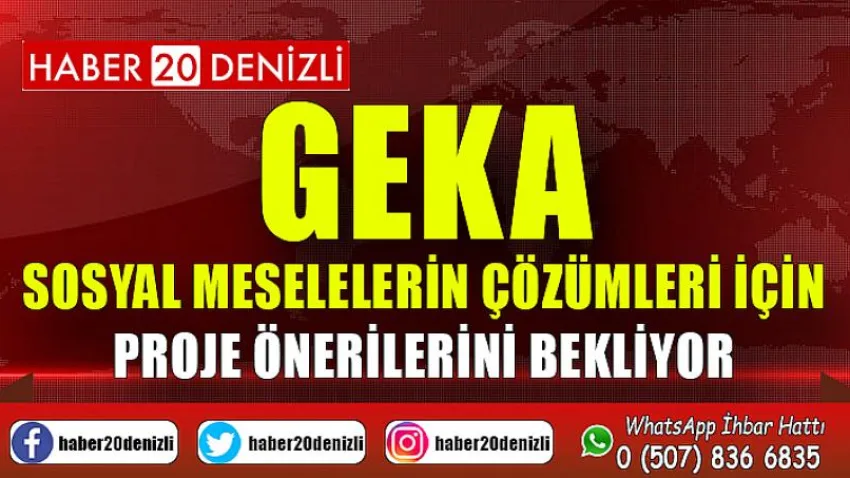 GEKA, sosyal meselelerin çözümleri için proje önerilerini bekliyor