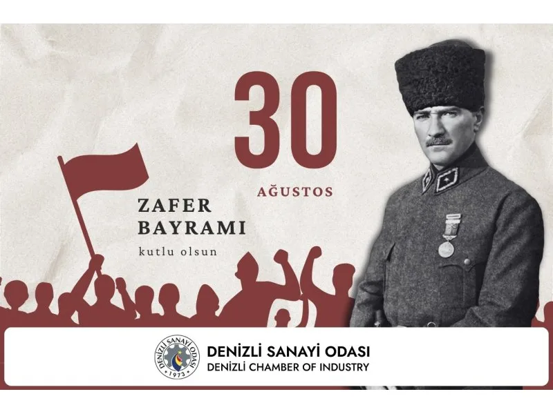 Denizli Sanayi Odası 30 Ağustos Kutlama