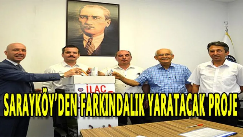 Sarayköy'de Farkındalık Yaratacak Proje
