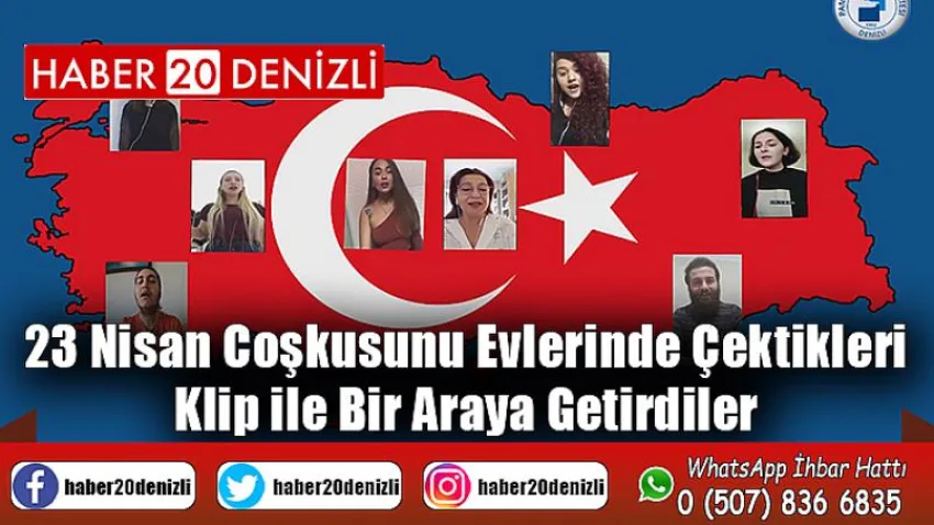 23 Nisan Coşkusunu Evlerinde Çektikleri Klip ile Bir Araya Getirdiler