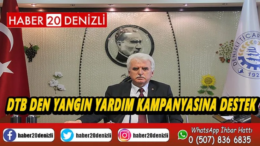 DTB’den Yangın Yardım Kampanyası’na 50 Bin TL Destek
