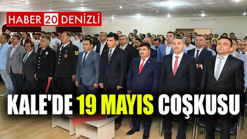 Kale'de 19 Mayıs Coşkusu