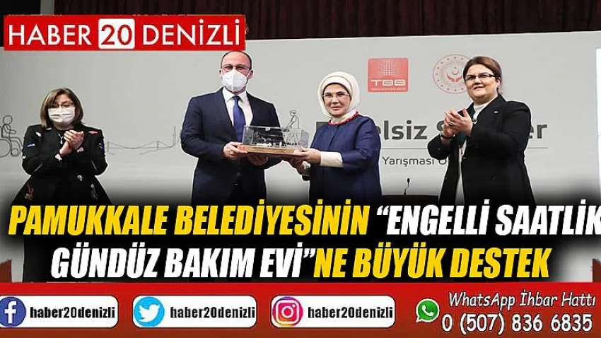 Pamukkale Belediyesinin “Engelli Saatlik Gündüz Bakım Evi”ne Büyük Destek