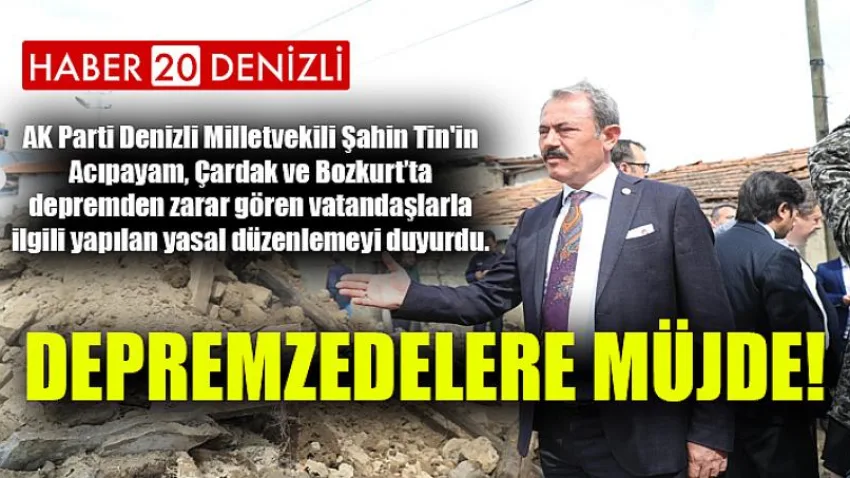 Depremzedelere Müjde!