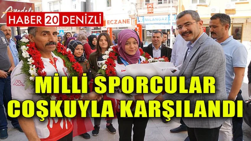 Milli Sporcular Coşkuyla Karşılandı