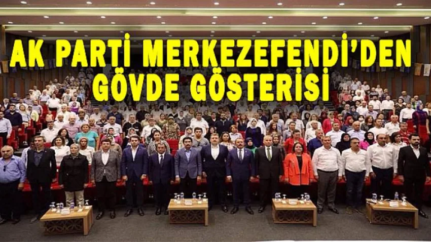 Ak Parti Merkezefendi'den Gövde Gösterisi