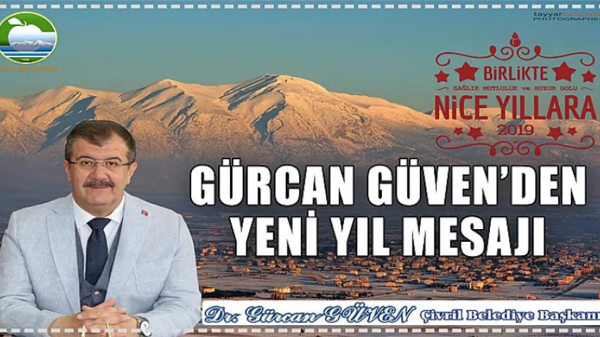 Gürcan Güven'den Yeni Yıl Mesajı