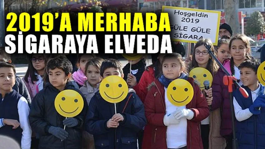 2019’A Merhaba Sigaraya Elveda