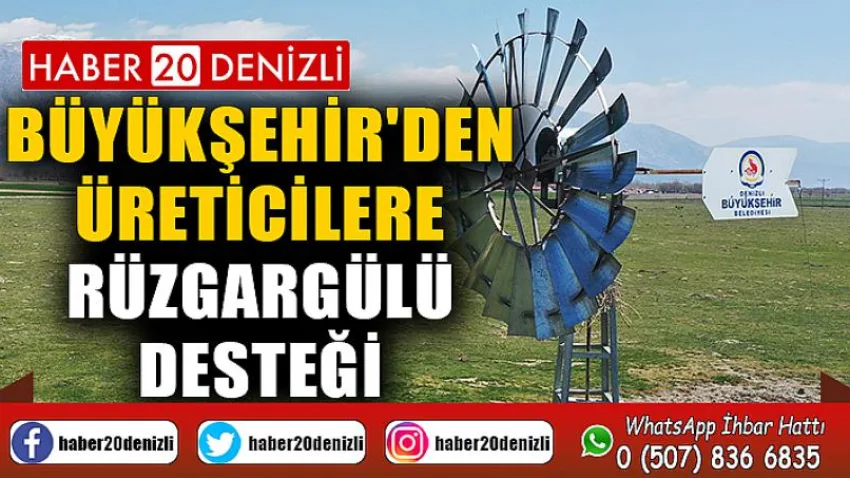 Büyükşehir'den üreticilere rüzgargülü desteği