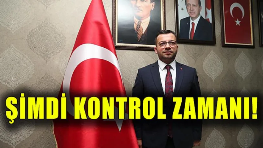 Şimdi Kontrol Zamanı!