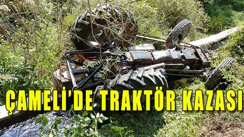 Çameli Traktör Kazası
