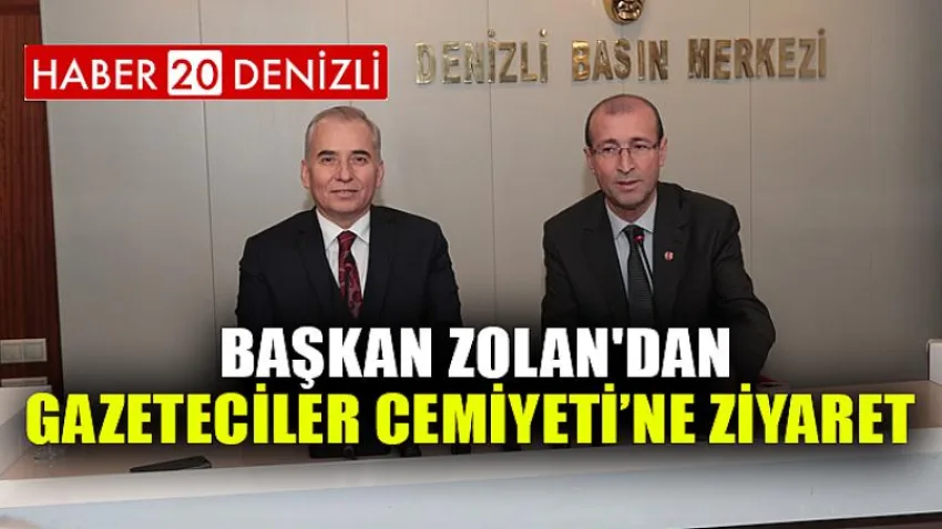 Başkan Zolan'dan Gazeteciler Cemiyeti’ne ziyaret