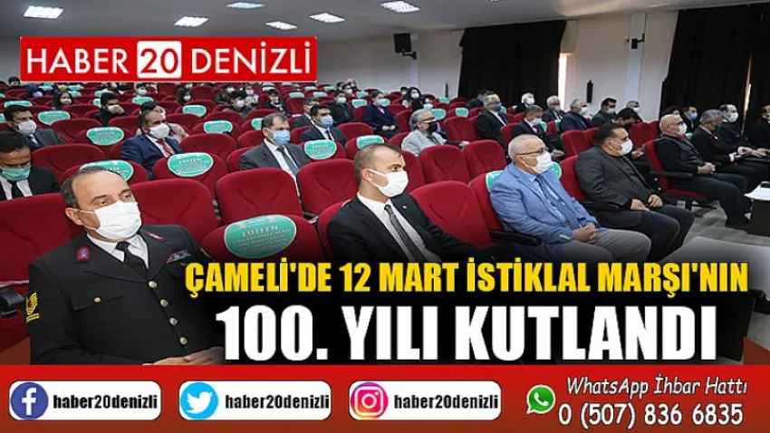 Çameli'de 12 Mart İstiklal Marşı'nın 100. Yılı Kutlandı