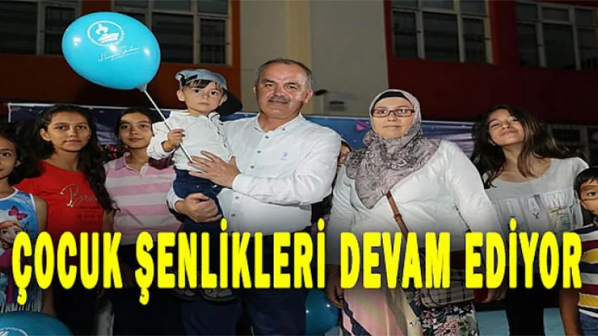 Çocuk Şenlikleri Devam Ediyor