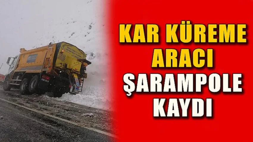 Kar Küreme Aracı Şarampole Kaydı