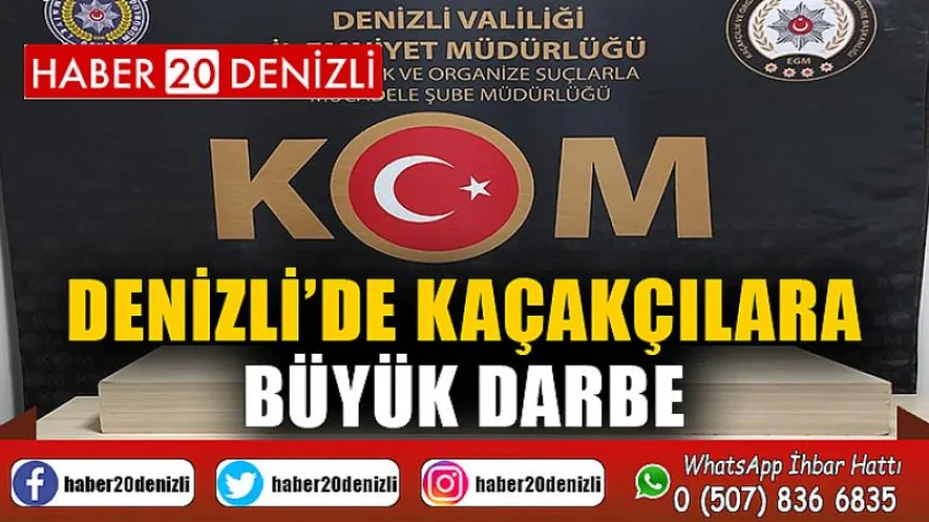 Denizli’de kaçakçılara büyük darbe