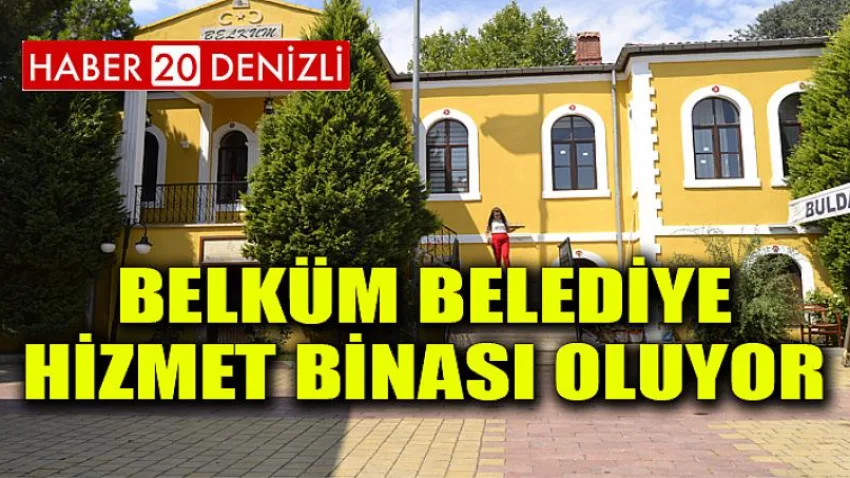 BELKÜM belediye hizmet binası oluyor