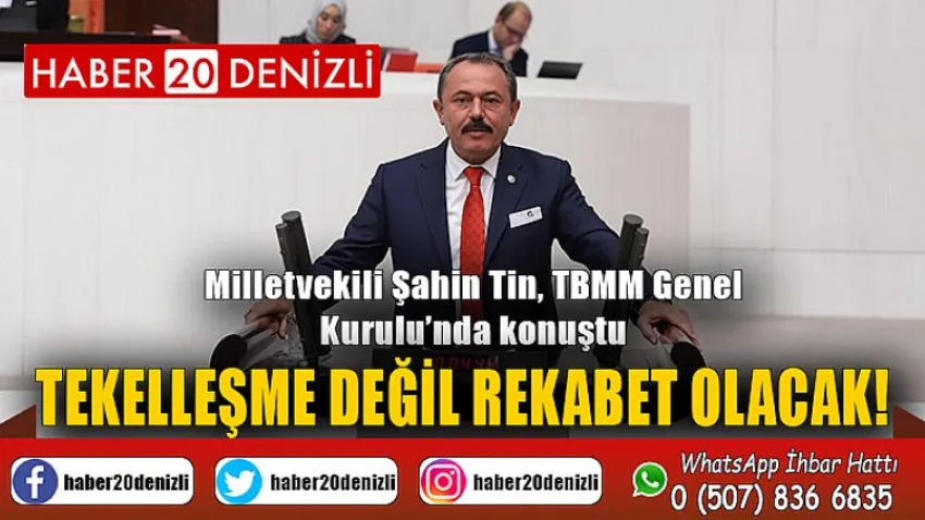Tekelleşme Değil Rekabet Olacak!