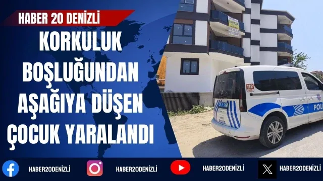Takılmayan cam korkuluk boşluğundan aşağıya düşen çocuk yaralandı