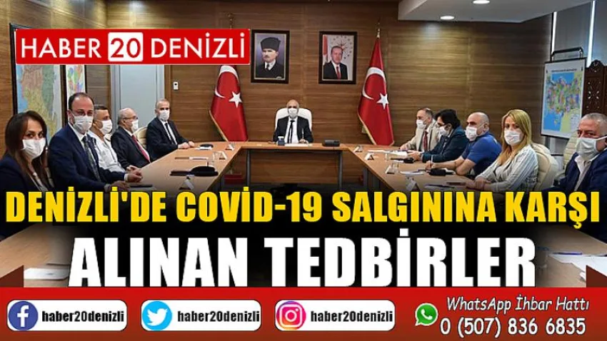 Denizli'de Covıd-19 Salgınına Kaşı Alınan Tedbirler