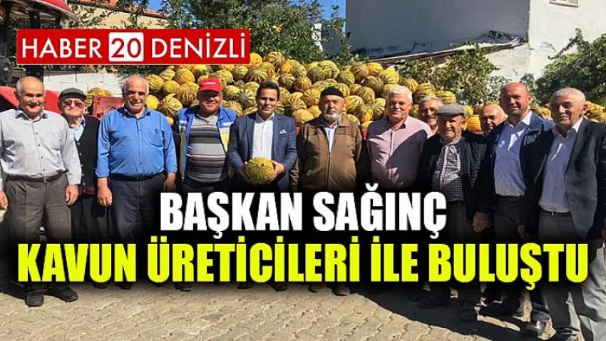 Başkan Sağınç, Kavun Üreticileri ile Buluştu
