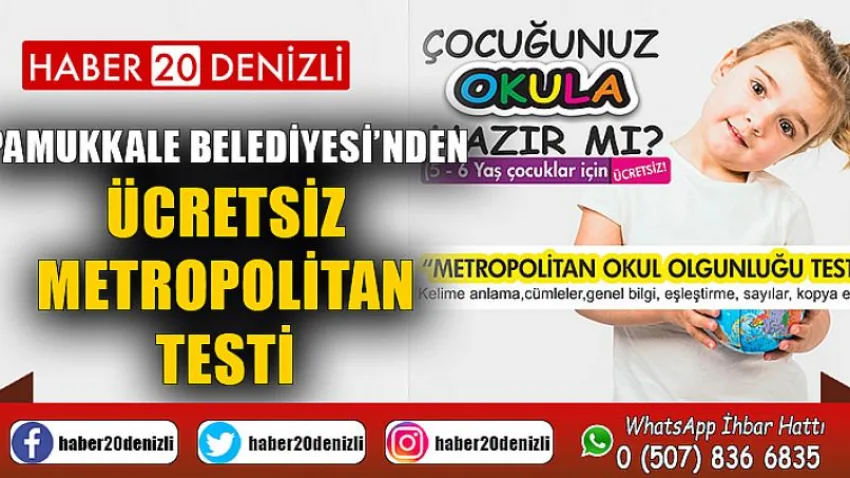 Pamukkale Belediyesi’nden Ücretsiz Metropolitan Testi
