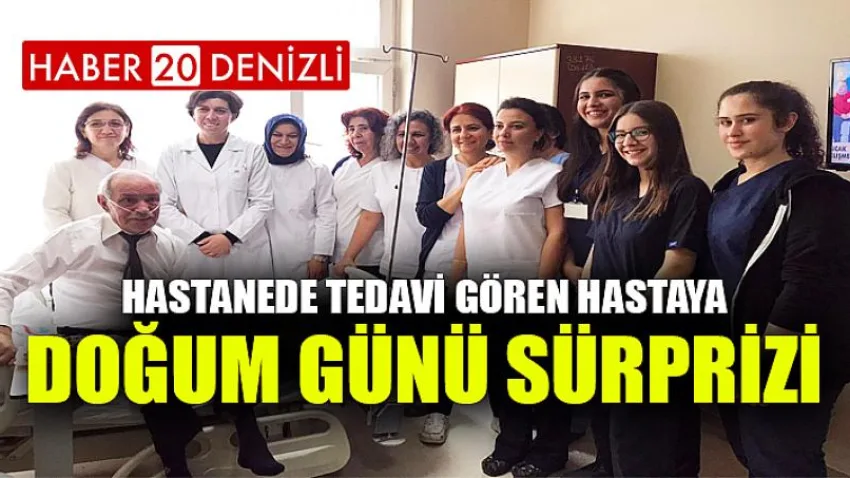 Hastanede Tedavi Gören Hastaya Doğum Günü Sürprizi