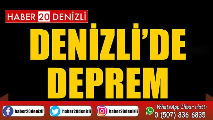 Denizli'de Deprem