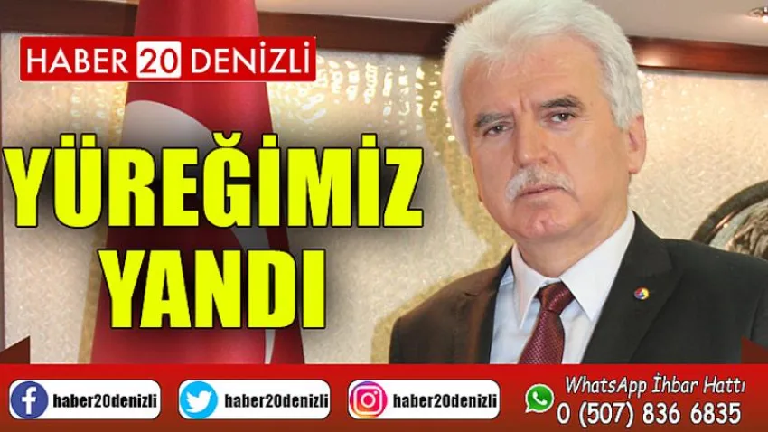 Yüreğimiz Yandı