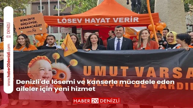 Denizli'de lösemi ve kanserle mücadele eden aileler için yeni hizmet