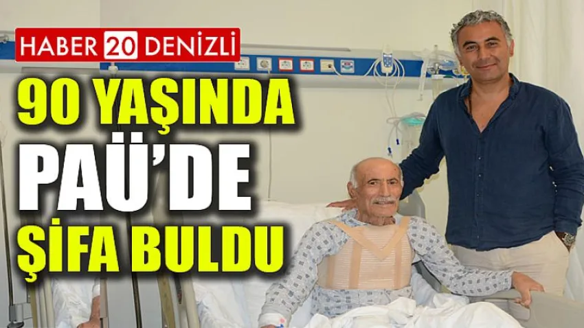 90 Yaşında PAÜ Hastanesinde Şifa Buldu