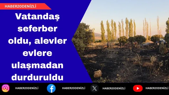 Vatandaş seferber oldu, alevler evlere ulaşmadan durduruldu