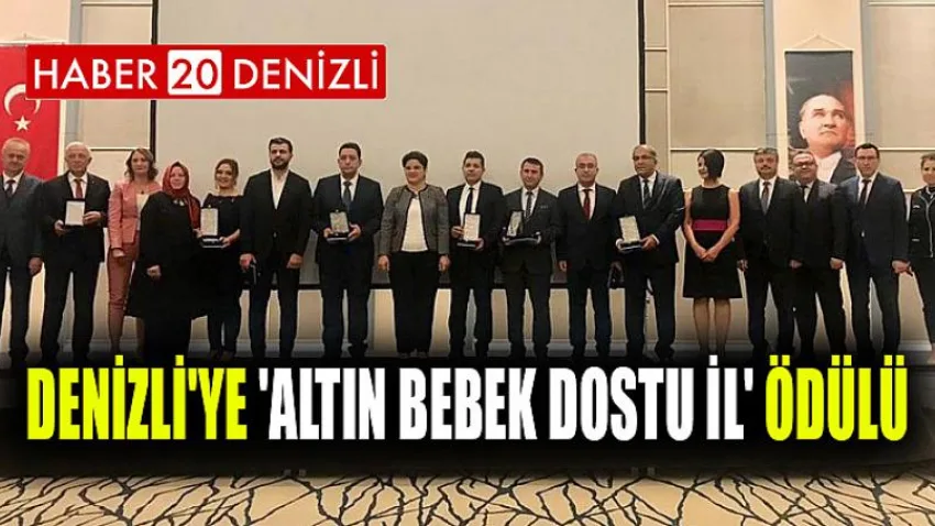 Denizli'ye 'Altın Bebek Dostu İl' Ödülü