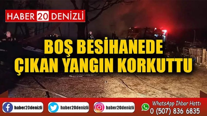 Boş besihanede çıkan yangın korkuttu