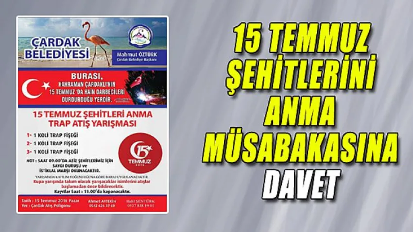 15 Temmuz Şehitlerini Anma Müsabakasına Davet