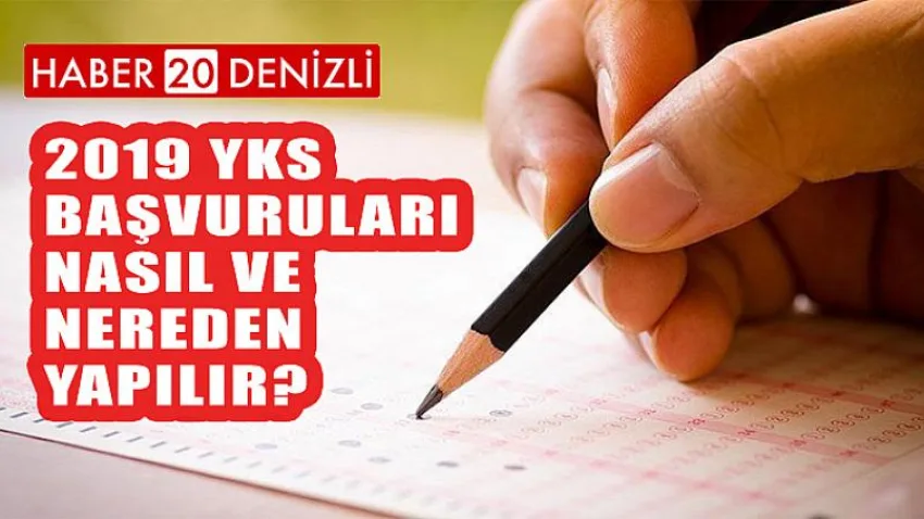 2019 YKS Başvuruları Nasıl ve Nereden Yapılır?