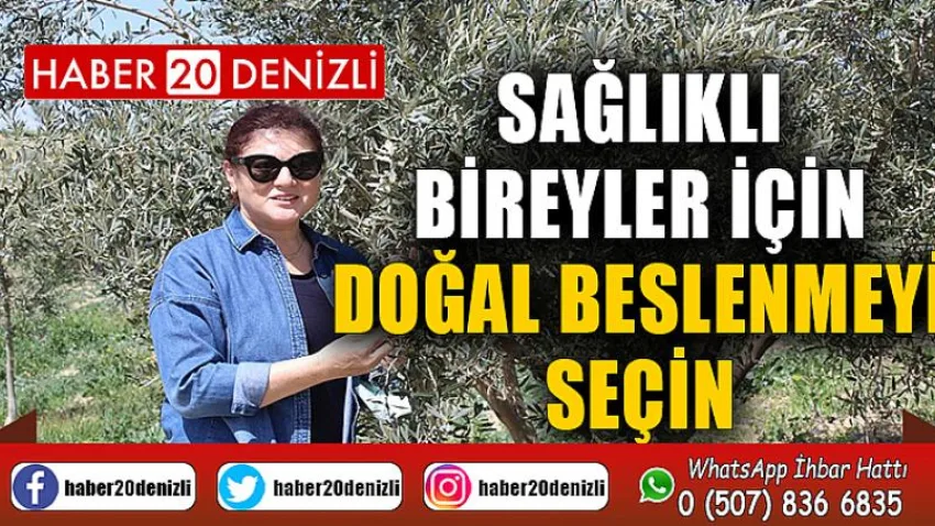 Sağlıklı bireyler için doğal beslenmeyi seçin