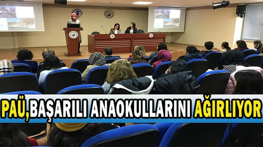 PAÜ, Başarılı Anaokullarını Ağırlıyor