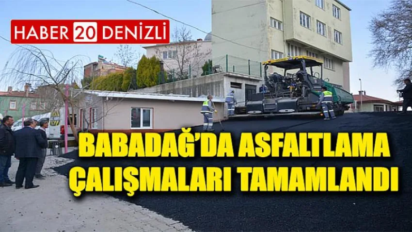 Babadağ'da Asfaltlama Çalışmaları Tamamlandı