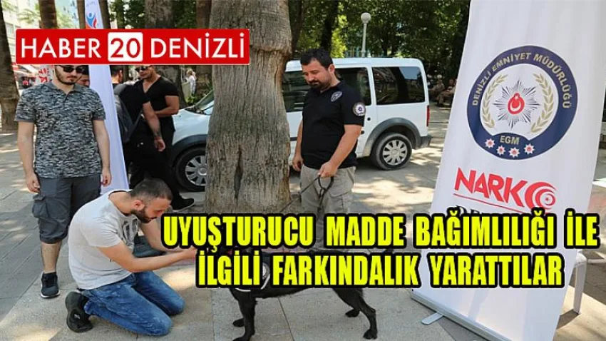 Uyuşturucu Madde Bağımlılığı ile ilgili Farkındalık Yarattılar