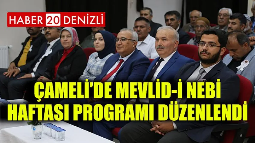 Çameli'de Mevlid-i Nebi Haftası Programı Düzenlendi