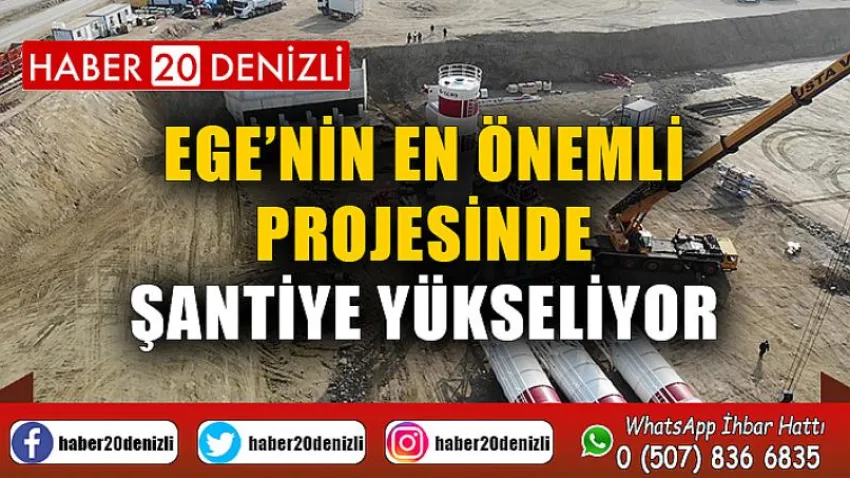 Ege’nin en önemli projesinde şantiye yükseliyor