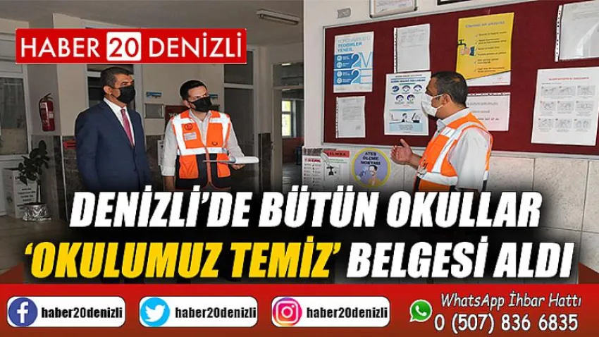Denizli’de bütün okullar ‘Okulumuz Temiz’ belgesi aldı
