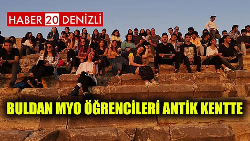 Buldan MYO Öğrencileri Antik Kentte