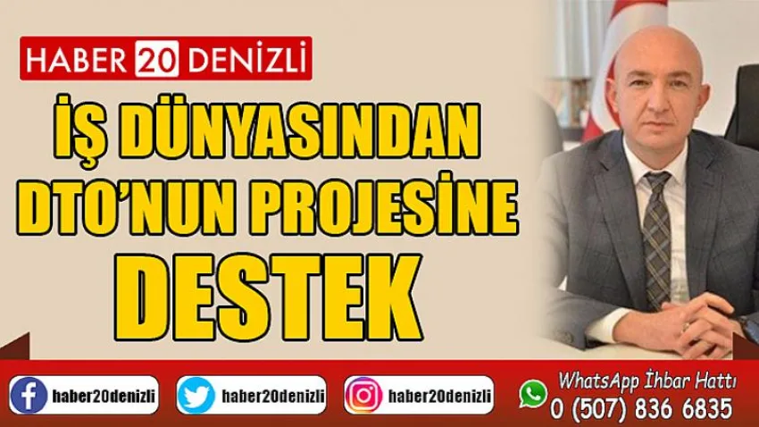 İş dünyasından DTO’nun projesine destek